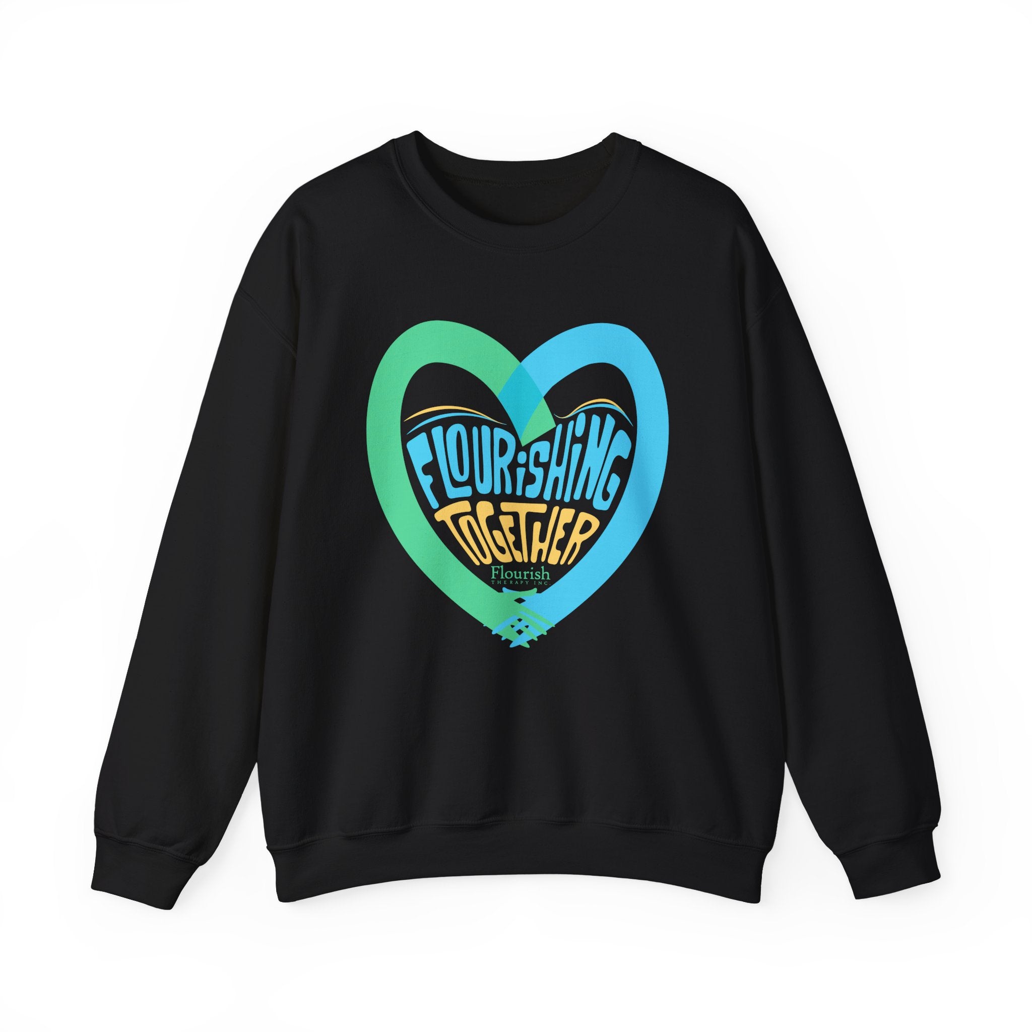 Heart Hands Flourishing Together Sweatshirt - Flourish Therapy Collection